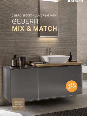 Geberit Mix & Match - Libero sfogo alla creatività Geberit Mix & Match - Libero sfogo alla creatività