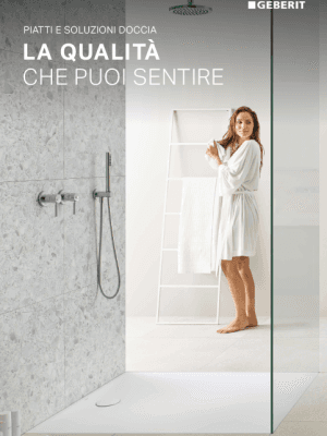 Piatti e soluzioni doccia - La qualità che puoi sentire Piatti e soluzioni doccia - La qualità che puoi sentire
